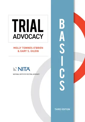 Základy súdnej advokácie - Trial Advocacy Basics