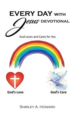 Každý deň s Ježišom: Boh ťa miluje a stará sa o teba - Every Day with Jesus: God Loves and Cares for You