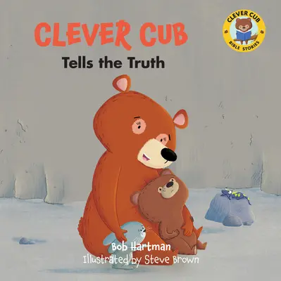 Chytré mláďa hovorí pravdu - Clever Cub Tells the Truth