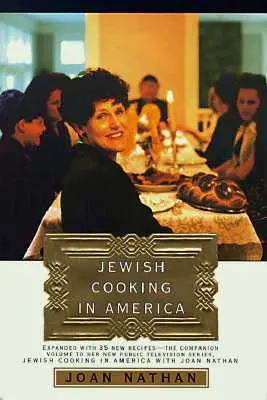 Židovská kuchyňa v Amerike: Kuchařka: Amerika v Amerike: kuchárska kniha - Jewish Cooking in America: A Cookbook