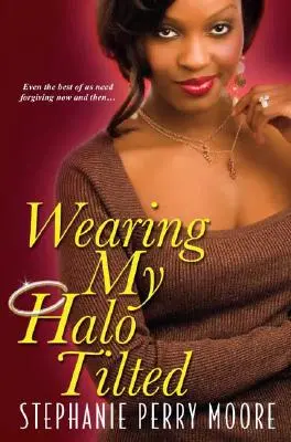 Nosím na hlave naklonenú aureolu - Wearing My Halo Tilted