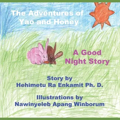 Dobrodružstvá Yao a Honey: Príbeh na dobrú noc - The Adventures of Yao and Honey: A Good Night Story