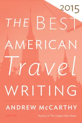Najlepšie americké cestopisy - The Best American Travel Writing