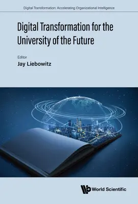 Digitálna transformácia pre univerzitu budúcnosti - Digital Transformation for the University of the Future