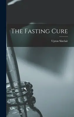 Pôstna liečba - The Fasting Cure