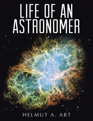 Život astronóma - Life of an Astronomer