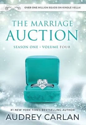 The Marriage Auction: Sezóna prvá, zväzok štvrtý - The Marriage Auction: Season One, Volume Four