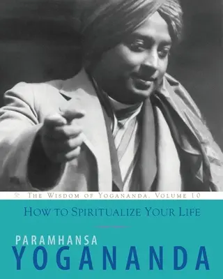 Ako zduchovniť svoj život - How to Spiritualize Your Life