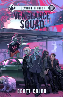 Oddelenie pomsty: Vydanie: 5. zväzok - Vengeance Squad: Volume 5