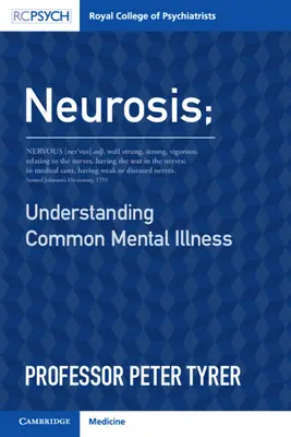 Neuróza: Pochopenie bežných duševných chorôb - Neurosis: Understanding Common Mental Illness