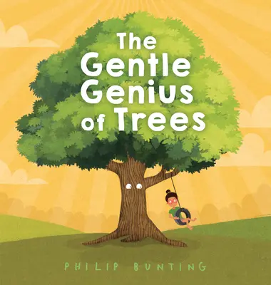 Nežný génius stromov - The Gentle Genius of Trees