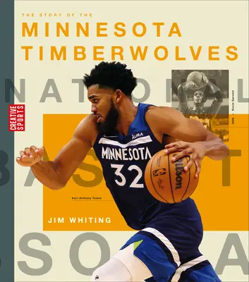 Príbeh tímu Minnesota Timberwolves - The Story of the Minnesota Timberwolves