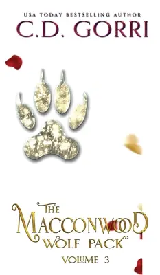 Vlčia svorka Macconwood Zväzok 3 - The Macconwood Wolf Pack Volume 3