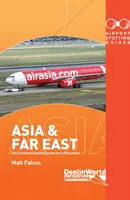 Sprievodcovia po letiskách Ázia a Ďaleký východ - Airport Spotting Guides Asia & Far East