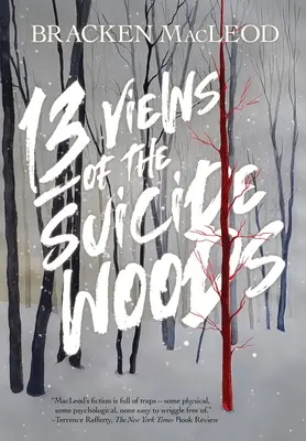 13 pohľadov na les samovrahov - 13 Views Of The Suicide Woods
