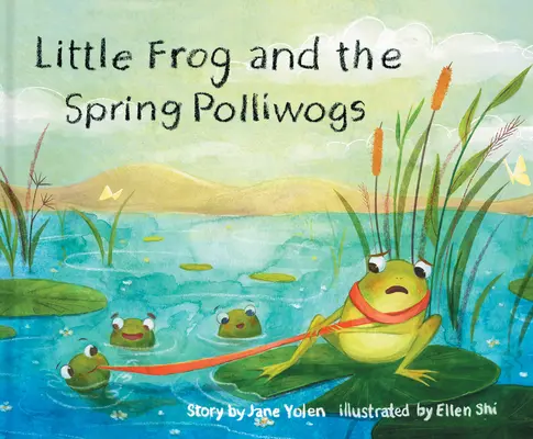 Malá žabka a jarné poľovníčky - Little Frog and the Spring Polliwogs