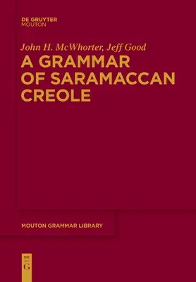Gramatika saramackej kreolčiny - A Grammar of Saramaccan Creole