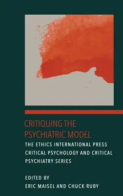 Kritika psychiatrického modelu - Critiquing the Psychiatric Model