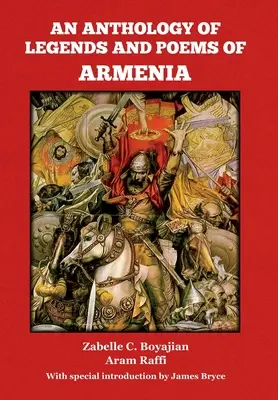 Antológia legiend a básní Arménska - An Anthology of Legends and Poems of Armenia
