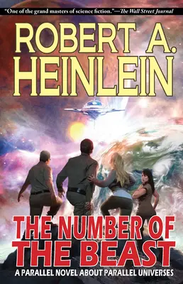 Číslo šelmy: Paralelný román o paralelných vesmíroch - The Number of the Beast: A Parallel Novel about Parallel Universes