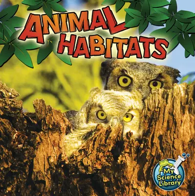Živočíšne biotopy - Animal Habitats