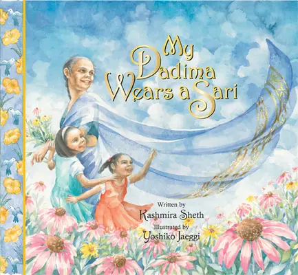 Moja tata nosí sárí - My Dadima Wears a Sari