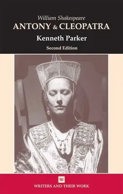 Antonius a Kleopatra Williama Shakespeara - William Shakespeare's Antony and Cleopatra