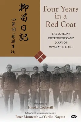 Štyri roky v červenom plášti - Four Years in a Red Coat