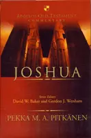 Joshua - úvod a prehľad - Joshua - An Introduction And Survey