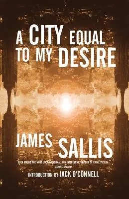 Mesto rovnajúce sa mojej túžbe - A City Equal to My Desire
