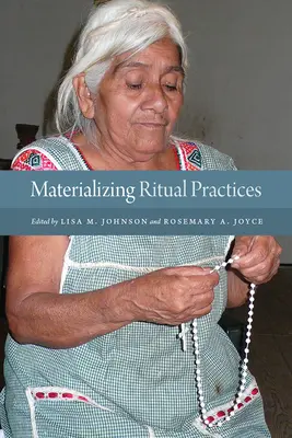Materializácia rituálnych praktík - Materializing Ritual Practices