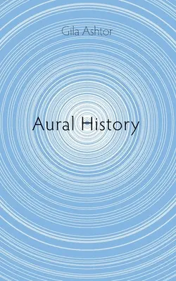 Dejiny sluchu - Aural History