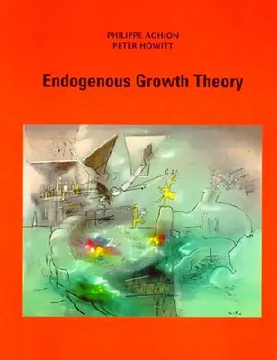 Teória endogénneho rastu - Endogenous Growth Theory