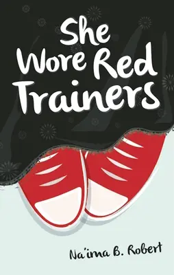 Mala červené tenisky - She Wore Red Trainers