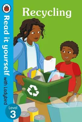 Recyklácia: Recyklohry: Čítaj si sám s Beruškou 3. úroveň - Recycling: Read It Yourself with Ladybird Level 3