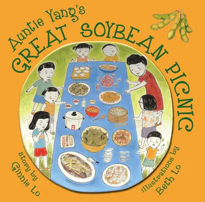 Veľký sójový piknik tety Yang - Auntie Yang's Great Soybean Picnic