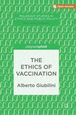 Etika očkovania - The Ethics of Vaccination