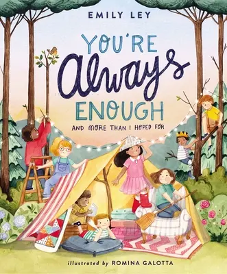 Vždy si dosť: A viac, než som dúfal - You're Always Enough: And More Than I Hoped for