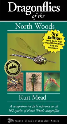 Vážky severných lesov - Dragonflies of the North Woods