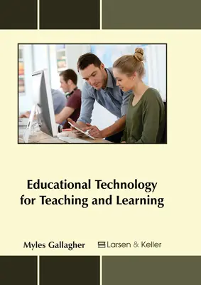 Vzdelávacie technológie na vyučovanie a učenie - Educational Technology for Teaching and Learning