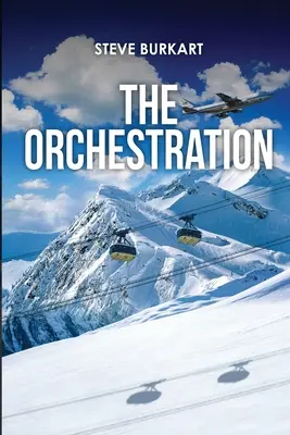 Orchestrácia - The Orchestration