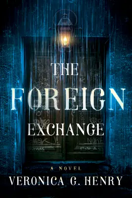 The Foreign Exchange (Výmena cudzincov) - The Foreign Exchange