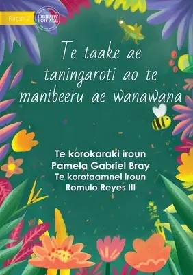 Leksický kobylka a múdra včela - Te taake ae e taningaroti ao te manibeeru ae wanawana (Te Kiribati) - The Laxy Grasshopper and the Wise Bee - Te taake ae e taningaroti ao te manibeeru ae wanawana (Te Kiribati)