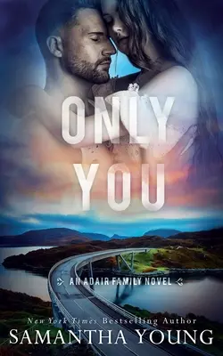 Len ty (Séria Adair Family #5) - Only You (The Adair Family Series #5)