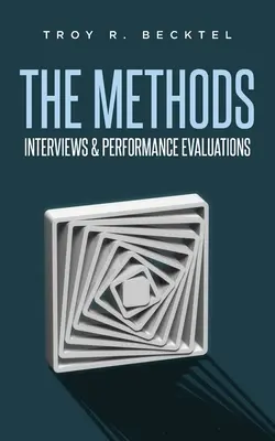 Metódy: Rozhovory a hodnotenie výkonnosti - The Methods: Interviews & Perfomance Evaluations