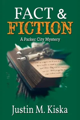 Fakty a fikcia: Záhada mesta Parker - Fact & Fiction: A Parker City Mystery