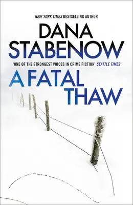 Osudové rozmrazenie: 2. zväzok - A Fatal Thaw: Volume 2