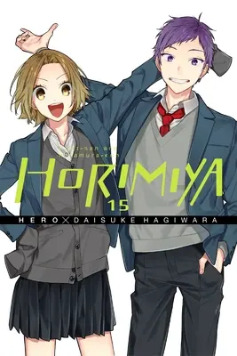 Horimiya, zv. 15 - Horimiya, Vol. 15