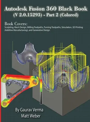 Autodesk Fusion 360 Black Book (V 2.0.15293) - časť 2 - Autodesk Fusion 360 Black Book (V 2.0.15293) - Part 2