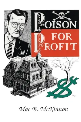 Jed pre zisk - Poison For Profit